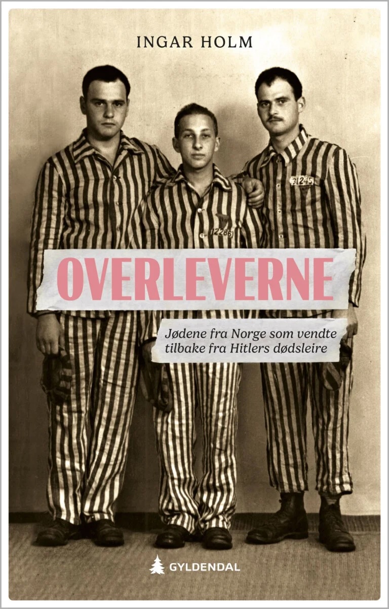 Bokomslag til boken "Overleverne" av Ingar Holm. Viser bildet av tre menn i stripete fangedrakter og bokens tittel og forfatter