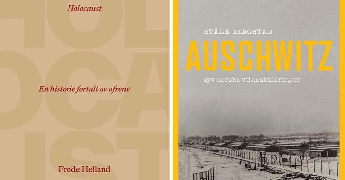 Bokforsider til "Holocaust fortalt av ofrene" av Frode Helland og "Auschwitz" av Ståle Dingstad