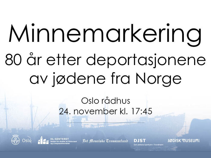 Svart-hvitt bilde av en båt med siluetter av mennesker i forgrunnen, samt tekst Minnemarkering 80 år etter deportasjonene av jødene i Norge